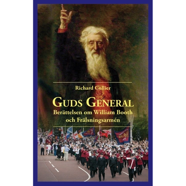 Guds General; Richard Collier; 2005