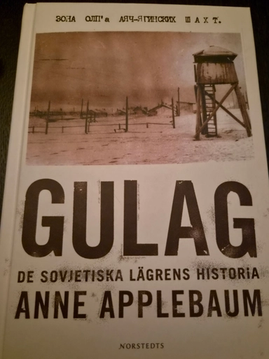 Gulag : de sovjetiska lägrens historia