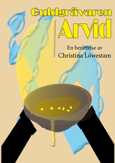 Guldgrävaren Arvid