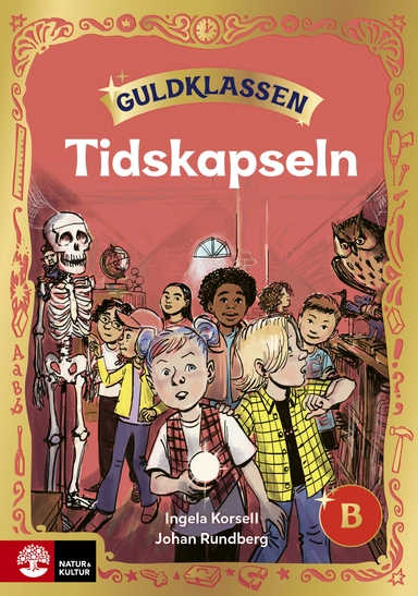 Guldklassen åk 2 Läsebok B Tidskapseln