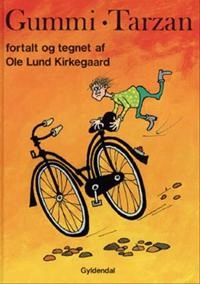 Gummi-Tarzan; Ole Lund Kirkegaard; 1988