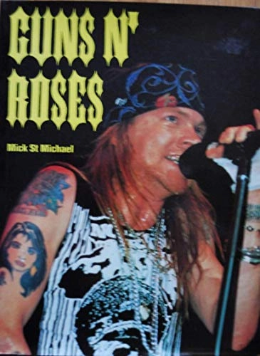Guns N'Roses; Mick St. Michael