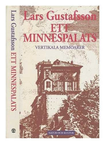 Gustafsson, L/Ett minnespalats; L Gustafsson; 1994