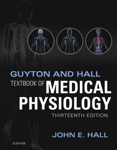 Guyton and Hall textbook of medical physiology
