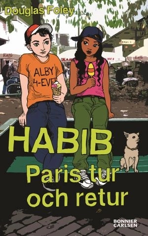 Habib : Paris tur och retur; Douglas Foley; 2006