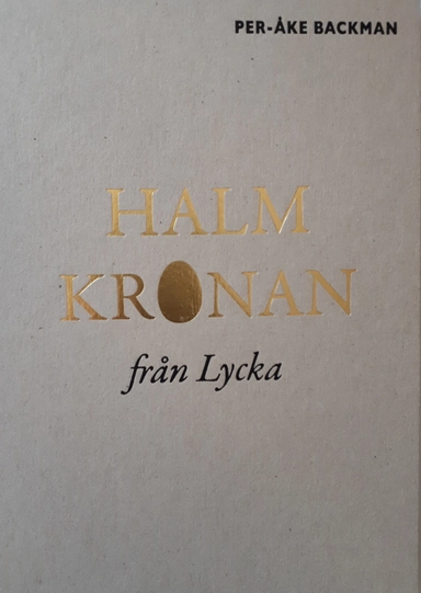 Halmkronan från Lycka