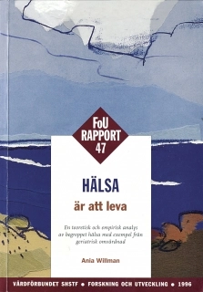 Hälsa är att leva - FOU 47
