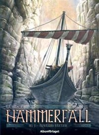Hammerfall 3 - Elivågors väktare; Sylvain Runberg; 2011