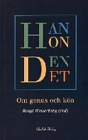 Han, hon, den, det - om genus och kön