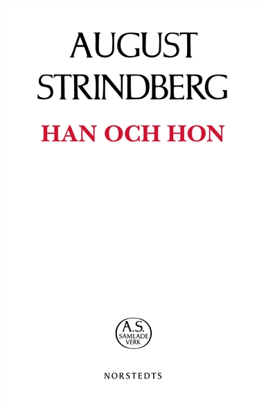 Han och hon; August Strindberg; 2019