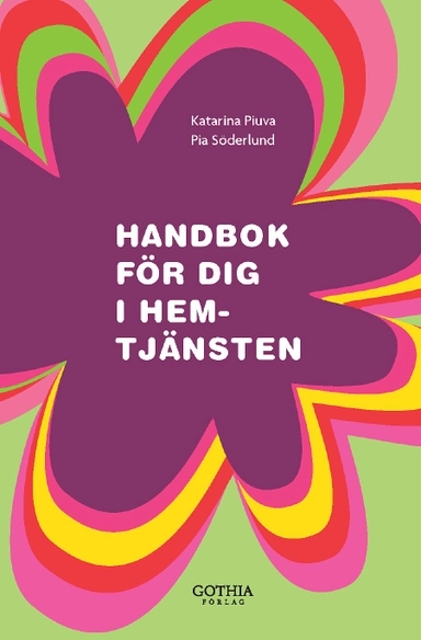 Handbok för dig i hemtjänsten