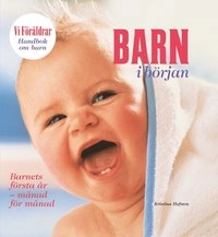 Handbok om barn 11: Barn i början