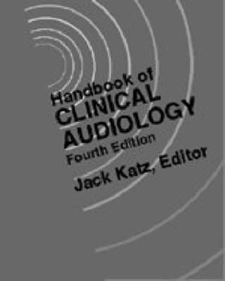 Handbook of clinical audiology