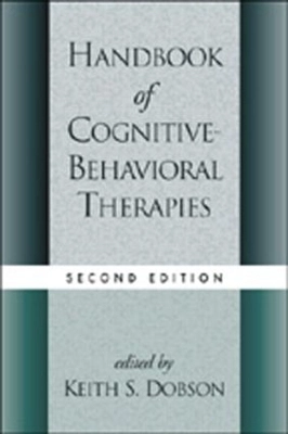 Handbook of cognitive-behavioral therapies; Keith S. Dobson; 2001