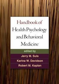 Handbook of health psychology and behavioral medicine; Jerry M. Suls, Karina W. Davidson, Robert M. Kaplan; 2010