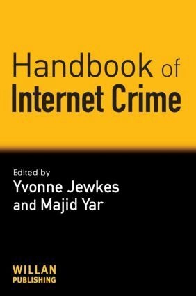 Handbook of Internet crime