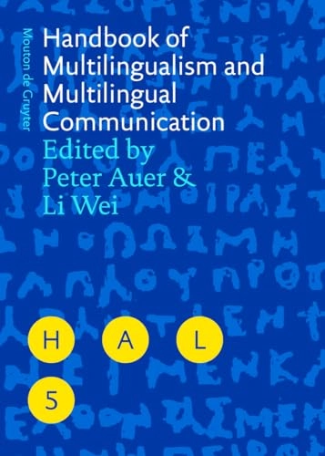 Handbook of multilingualism and multilingual communication