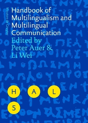 Handbook of multilingualism and multilingual communication