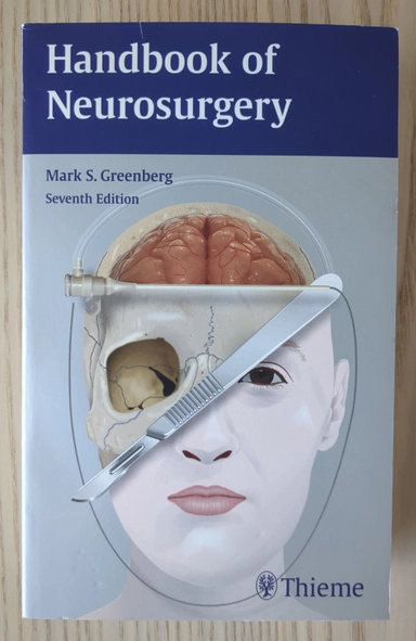 Handbook of neurosurgery; Mark S. Greenberg; 2010