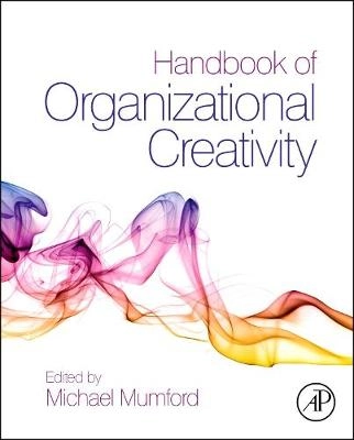 Handbook of organizational creativity; Michael D. Mumford; 2012
