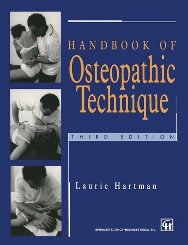 Handbook of Osteopathic Technique by Laurie Hartman [Elektronisk resurs]; Laurie S Hartman; 1996