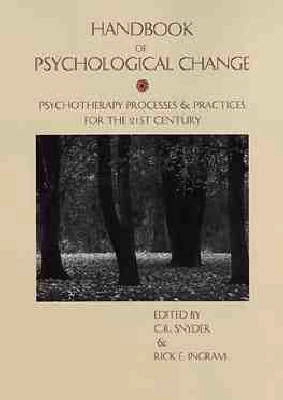 Handbook of Psychological Change: Psychotherapy Processes & Practices for t
