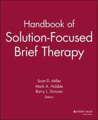 Handbook of Solution-Focused Brief Therapy