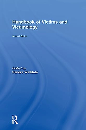 Handbook of victims and victimology