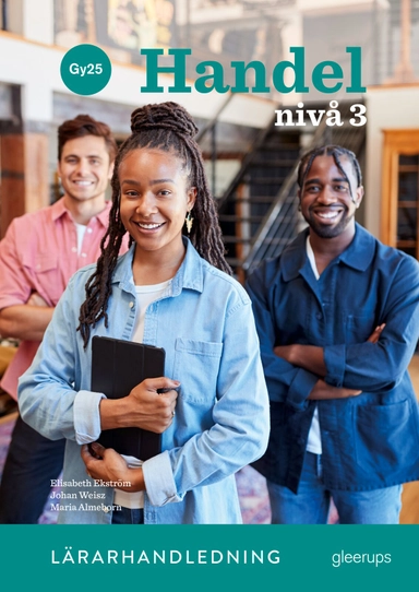 Handel 3, lärarhandledning, Gy25; Elisabeth Ekström; 2028