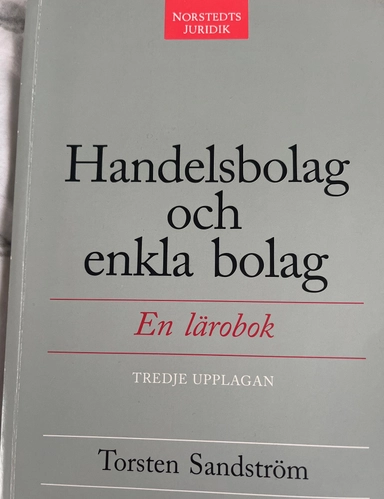 Handelsbolag och enkla bolag : en lärobok; Torsten Sandström; 1996