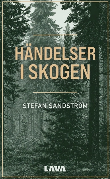 Händelser i skogen