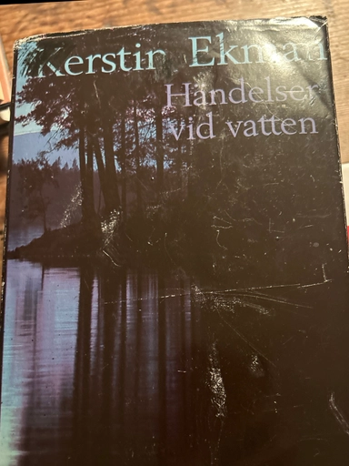 Händelser vid vatten; Kerstin Ekman; 1994