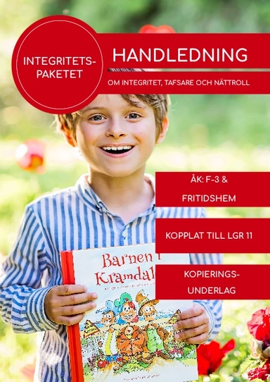 Handledning Barnen i Kramdalen - tema integritet
