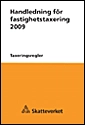 Handledning för fastighetstaxering 2009