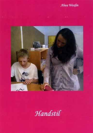 Handstil; Alwa Woxlin; 2008