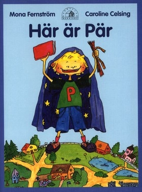 Här är Pär; Mona Fernström; 2002