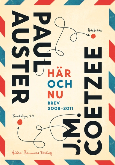 Här och nu : brev 2008-2011