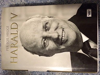 Harald V : en biografi; Per Egil Hegge; 2006