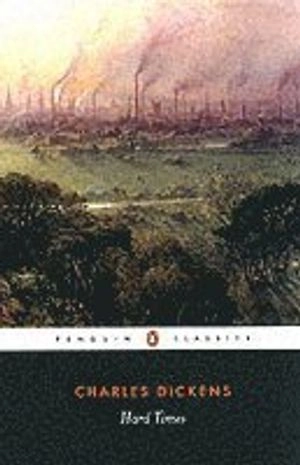 Hard times for these times; Charles Dickens; 2003