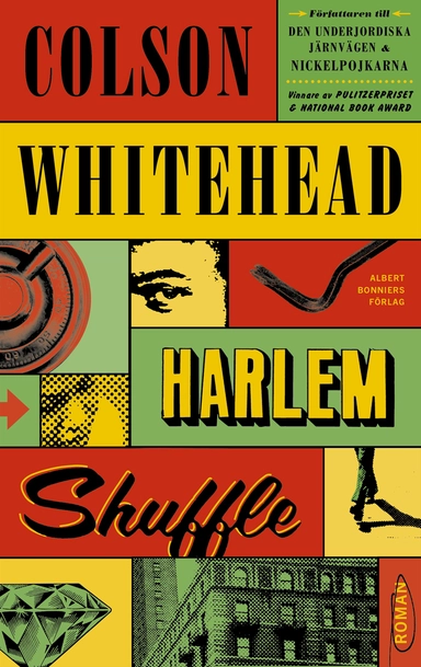 Harlem Shuffle; Colson Whitehead; 2021