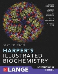 Harper's illustrated biochemistry; Victor W. Rodwell, David A. Bender, Kathleen M. Botham, Peter J. Kennelly, P. Anthony. Weil; 2018