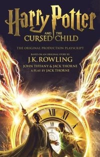 Harry Potter and the Cursed Child - Parts I & II; J. K. Rowling; 2017