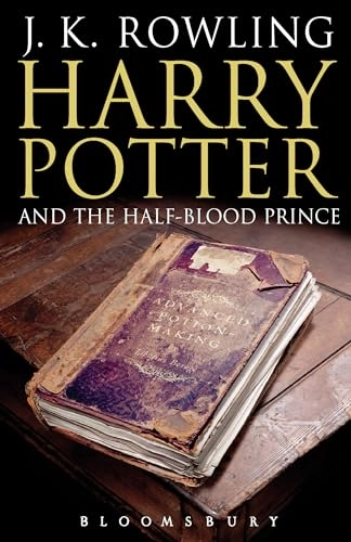Harry Potter and the half-blood prince; J. K. Rowling; 2005