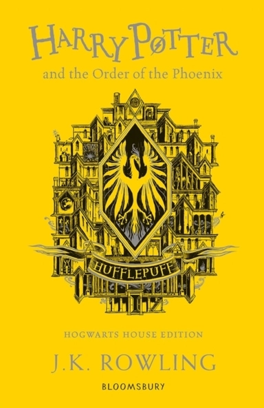 Harry Potter and the Order of the Phoenix - Hufflepuff Edition; J.K. Rowling; 2020