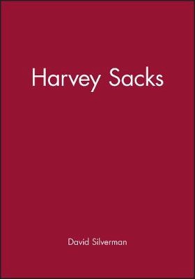 Harvey Sacks: Social Science and Coversation Analysis