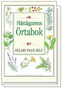 Hästägarens örtabok; Hilary Page Self; 1998