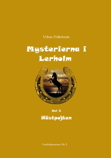 Hästpojken; Urban Folkebrant; 2020