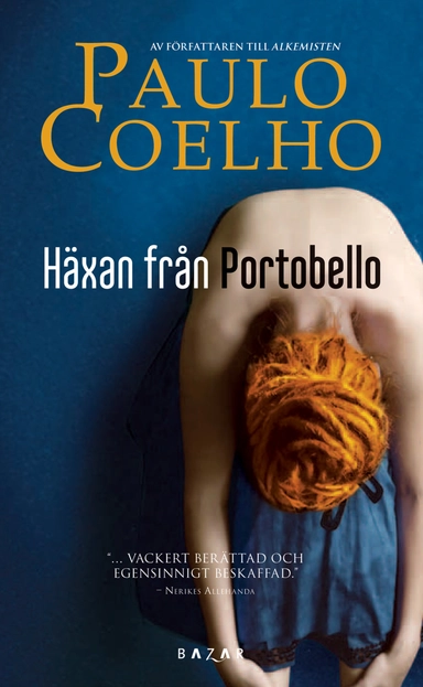 Häxan från Portobello; Paulo Coelho; 2012