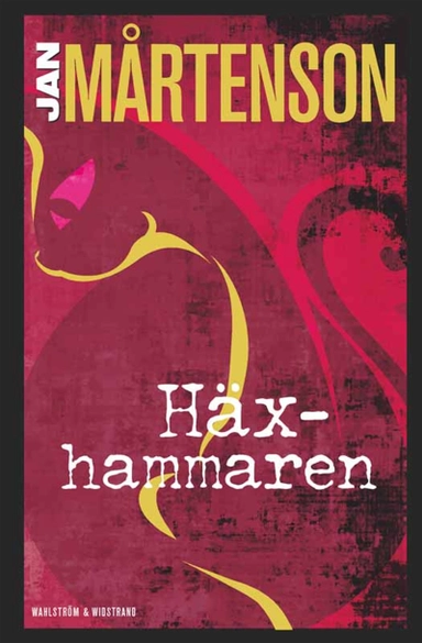 Häxhammaren; Jan Mårtenson; 2012