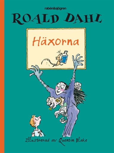 Häxorna; Roald Dahl; 2011
